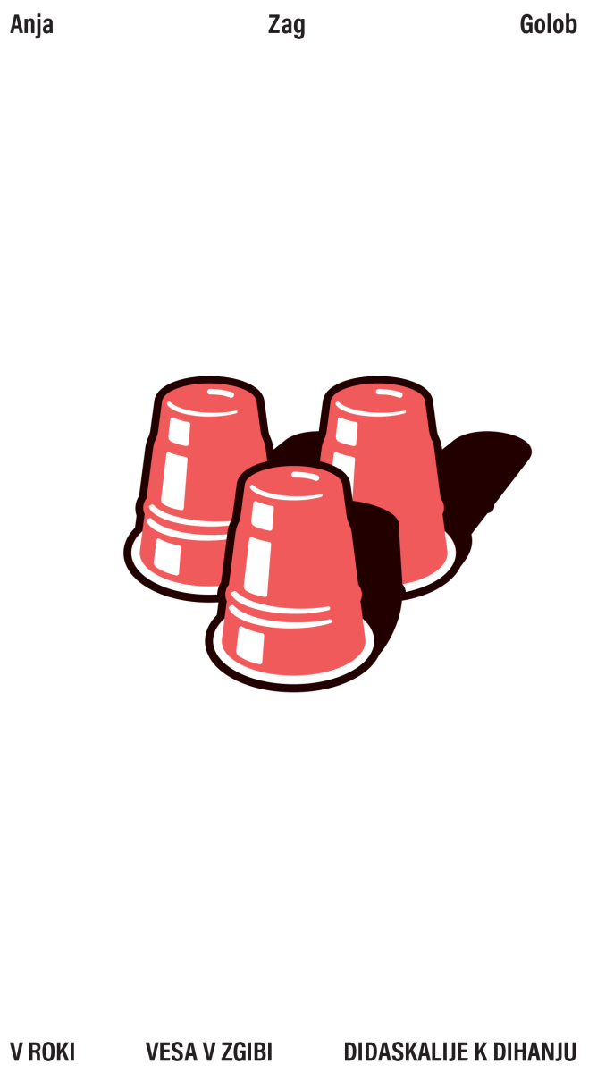 V roki / Vesa v zgibi / Didaskalije k dihanju